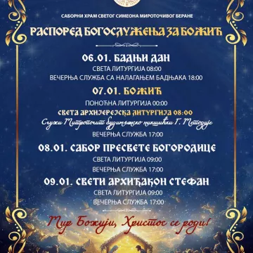 Распоред богослужења за Божић у Саборном храму Светог Симеона Митроточивог у Беранама